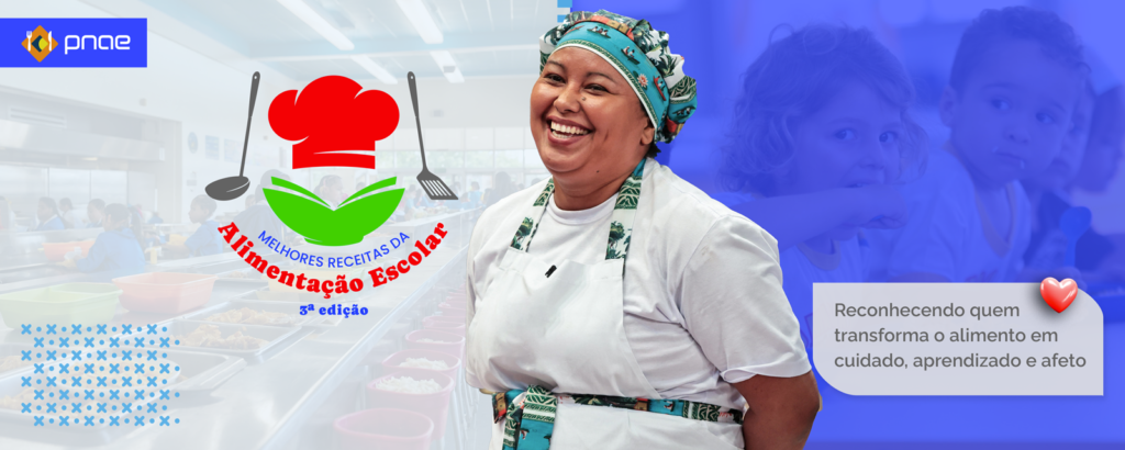 3ª edição do Concurso Melhores Receitas da Alimentação Escolar